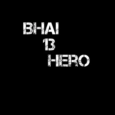 Bhai Tera Hero English Hindi Text PNG Images Download