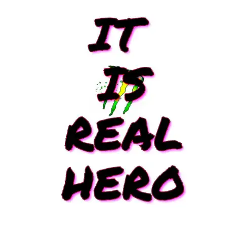 It Is Real Hero English Hindi Text PNG Images Download